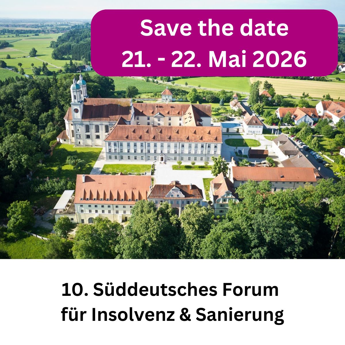 Süddeutsches Forum für Insolvenz & Sanierung am ZWW der Uni Augsburg